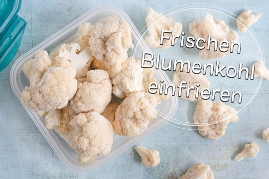 Blumenkohl einfrieren - Titel