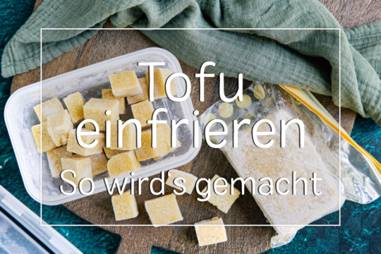 Titel - Tofu einfrieren