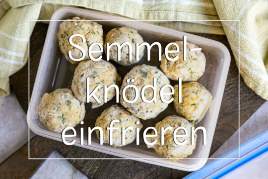 Titel- Semmelknödel einfrieren